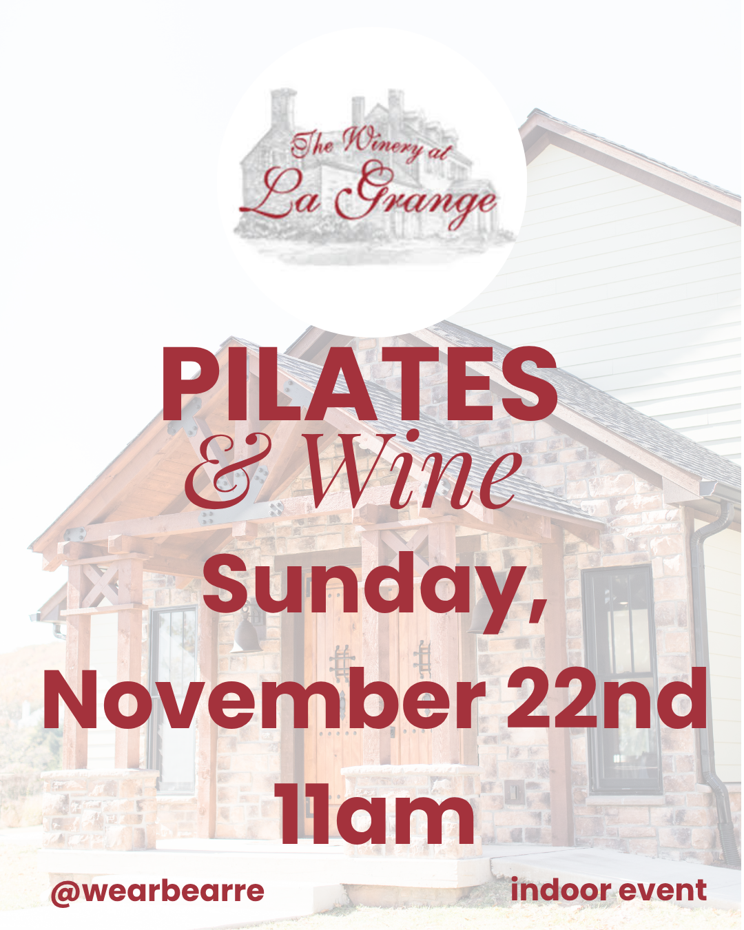 11/22/26 The Winery at La Grange Pilates Event Ticket